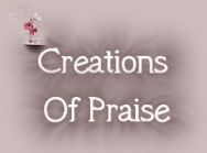 Creations Of Praise